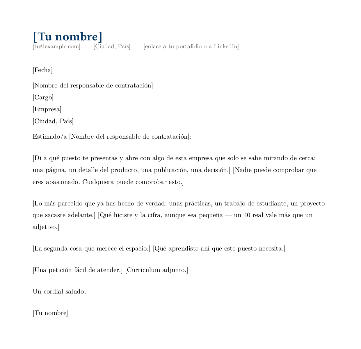 Plantilla en blanco de carta de primer empleo: la instrucción de apertura pide un detalle concreto de la empresa que solo se descubre mirando de cerca, seguida de instrucciones para unas prácticas, un trabajo de estudiante o un proyecto terminado, el primero de ellos con una cifra