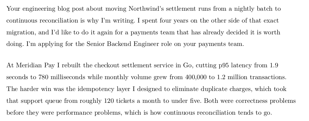 Cover letter opening written for a payments role: leads with the company's settlement migration and the checkout latency and duplicate-charge figures