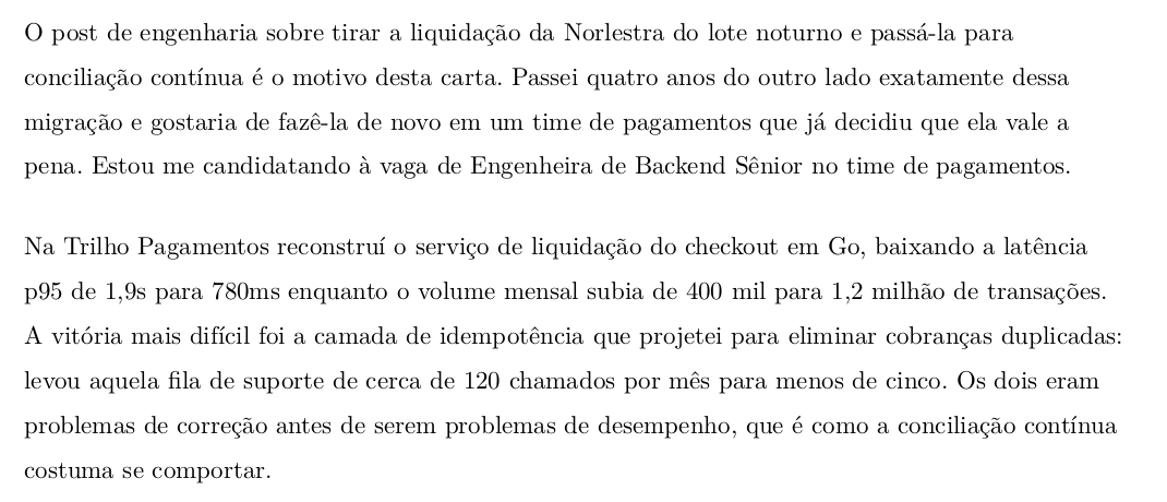 Abertura de carta escrita para uma vaga de pagamentos: começa pela migração de liquidação da empresa e pelos números de latência do checkout e de cobranças duplicadas